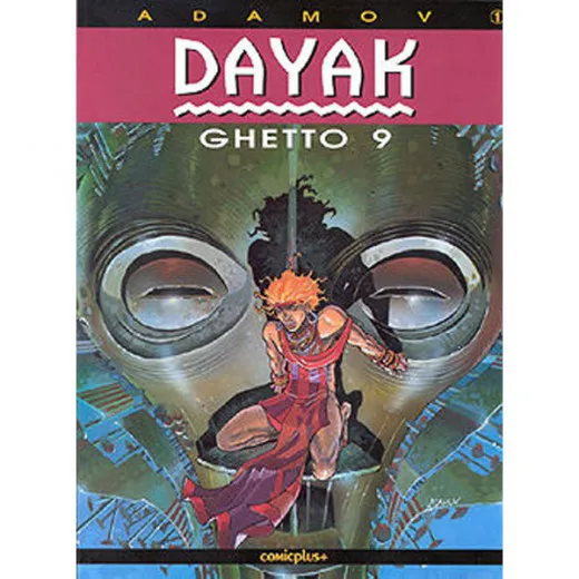 Dayak 001 - Ghetto 9