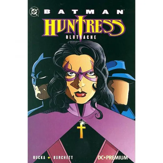 Dc Premium Sc 022 - Batman / Huntress: Blutrache