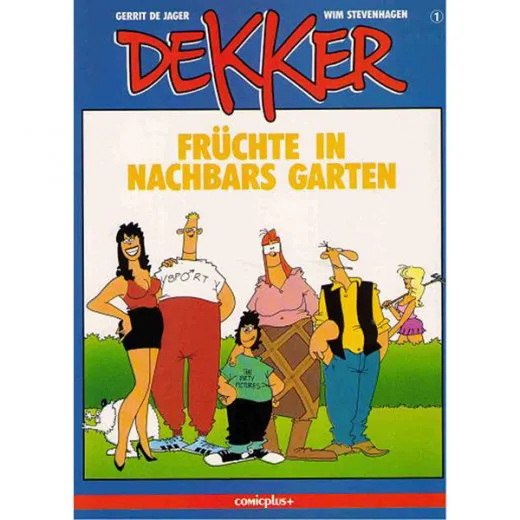 Dekker 001 - Frchte In Nachsbars Garten