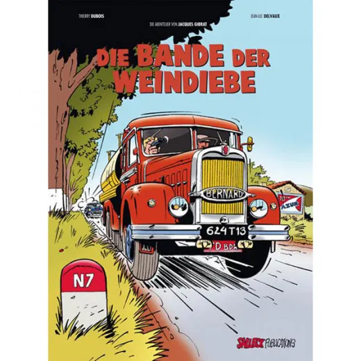 Die Abenteuer Von Jacques Gibrat 001 - Die Bande Der Weindiebe