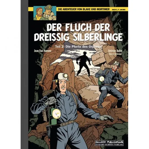 Abenteuer Von Blake Und Mortimer Luxusausgabe 017 - Der Fluch Der 30 Silberlinge - Teil 2: Die Pforte Des Orpheus