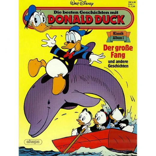 Die Besten Geschichten Mit Donald Duck 001 - Der Groe Fang