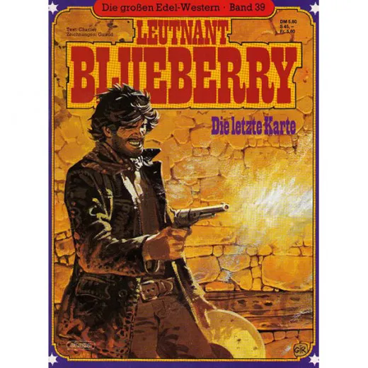 Die Groen Edel-western Sc 039 - Leutnant Blueberry: Die Letzte Karte