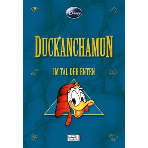 Enthologien 001 - Duckanchamun 1 - Im Tal Der Enten