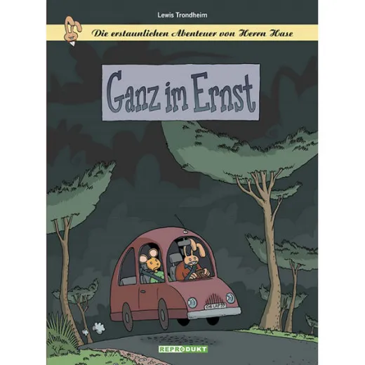 Die Erstaunlichen Abenteuer Von Herrn Hase 007 - Ganz Im Ernst