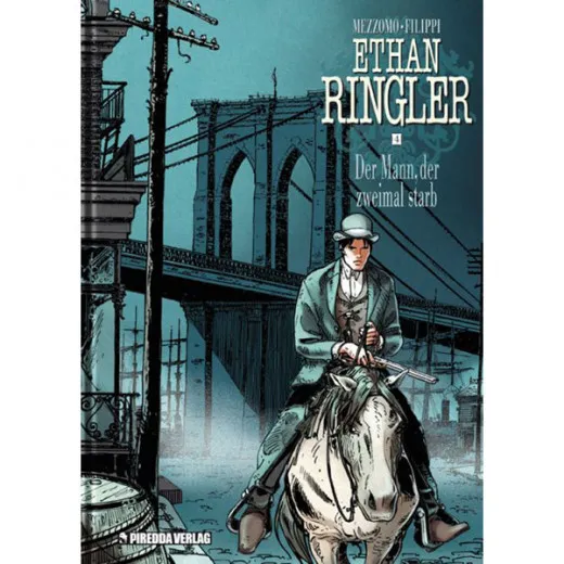 Ethan Ringler 004 - Der Mann, Der Zweimal Starb