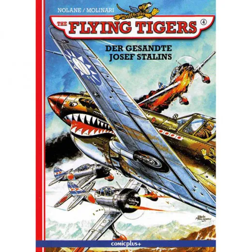 Flying Tigers 004 - Der Gesandte Josef Stalins