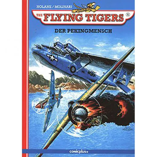 Flying Tigers 005 - Der Pekingmensch