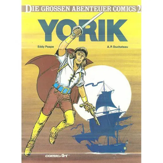 Die Grossen Abenteuer Comics 002 - Yorik