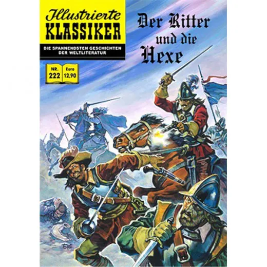 Illustrierte Klassiker 222 - Der Ritter Und Die Hexe