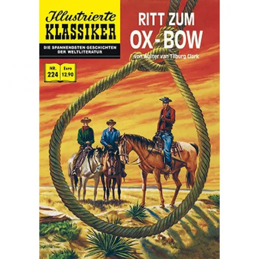 Illustrierte Klassiker 224 - Ritt Zum Ox-bow