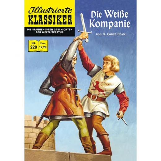 Illustrierte Klassiker 228 - Die Weie Kompanie