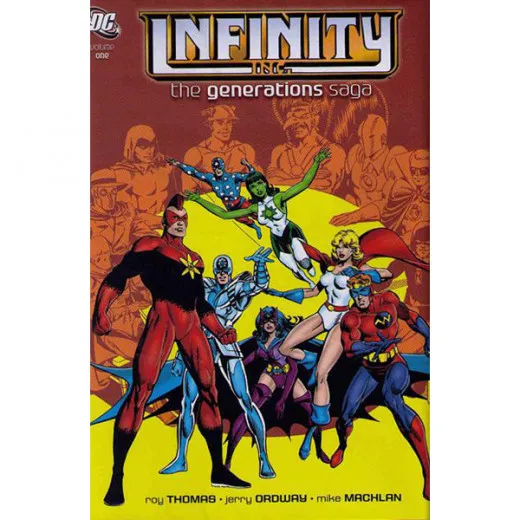 Infinity Inc Hc 001 - The Generations Saga Vol. 1