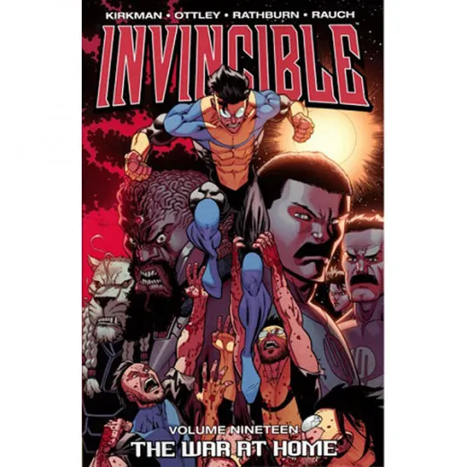 Invincible Tpb Vol. 019 - War At Home