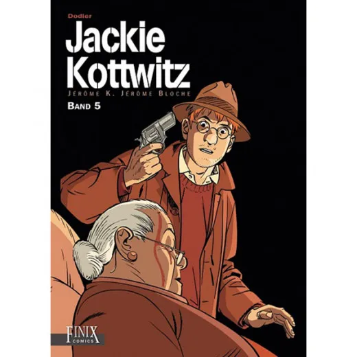 Jackie Kottwitz Gesamtausgabe 005 - Jrm K. Jrm Bloch