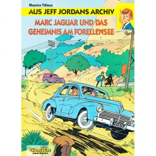 Ein Fall Fr Jeff Jordan 017 - Marc Jaguar Und Das Geheimnis Am Forellensee