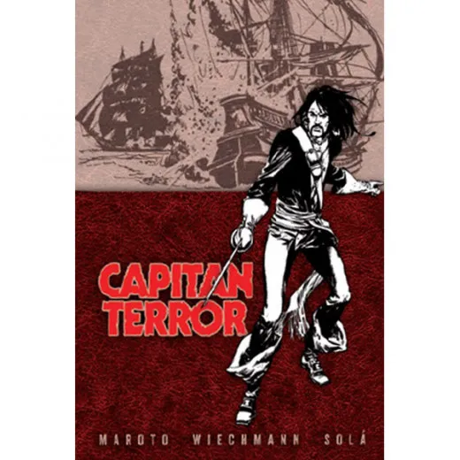 Capitan Terror Gesamtausgabe 001 - Fegt Sie Von Deck!