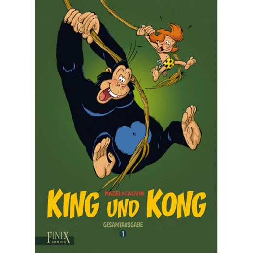 King Und Kong Gesamtausgabe 001