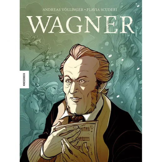 Wagner - Die Graphic Novel