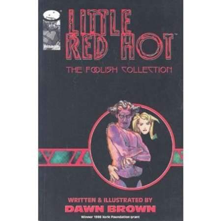 Little Red Hot Tpb - The Foolish Collection