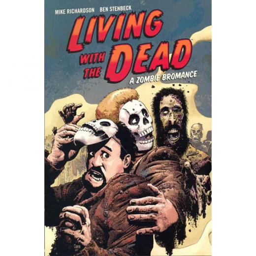 Living With The Dead Tpb - A Zombie Bromance