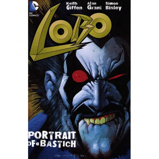 Lobo Tpb - Portrait Of A Bastich