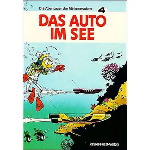 Abenteuer Der Minimenschen, Die 004 - Das Auto Im See