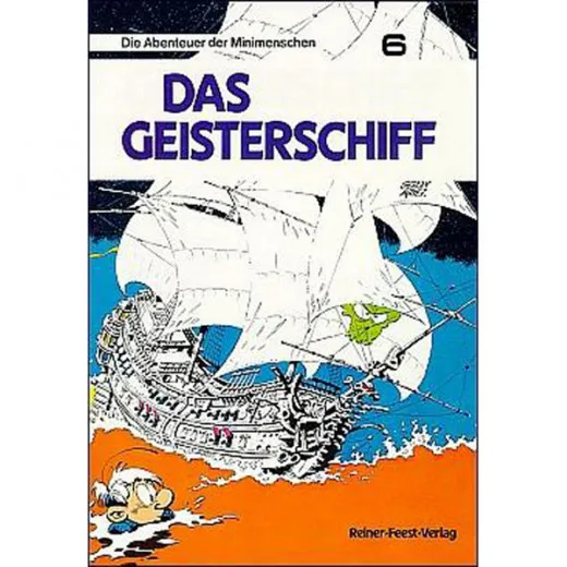 Abenteuer Der Minimenschen, Die 006 - Das Geisterschiff