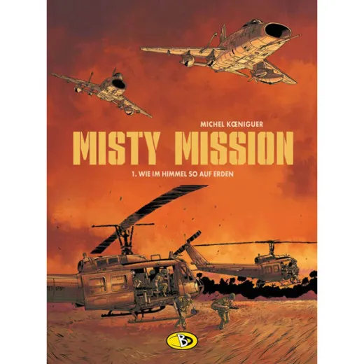 Misty Mission 001 - Wie Im Himmel So Auf Erden