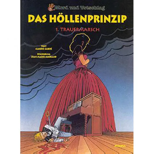 Mord Und Totschlag 005 - Das Hllenprinzip (1): Trauermarsch