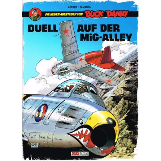 Neuen Abenteuer Von Buck Danny 002 - Duell Auf Der Mig-alley