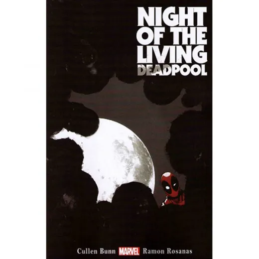 Deadpool Tpb - Night Of The Living Deadpool