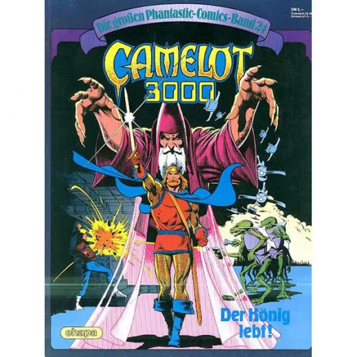 Die Groen Phantastic-comics 024 - Camelot 3000 - Der Knig Lebt