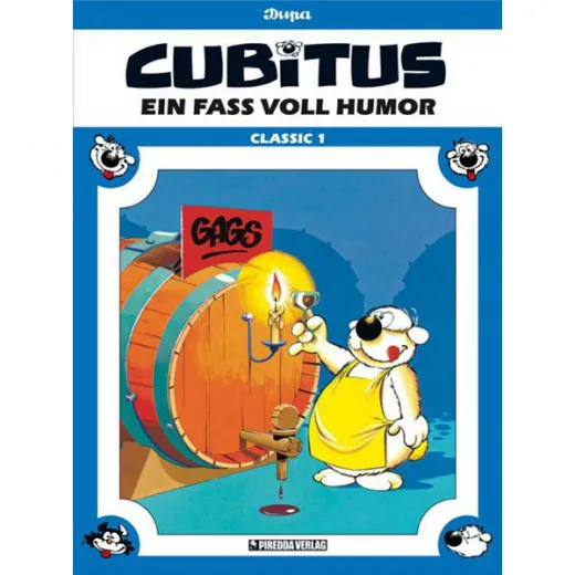 Cubitus Classic 001 - Ein Fass Voll Humor