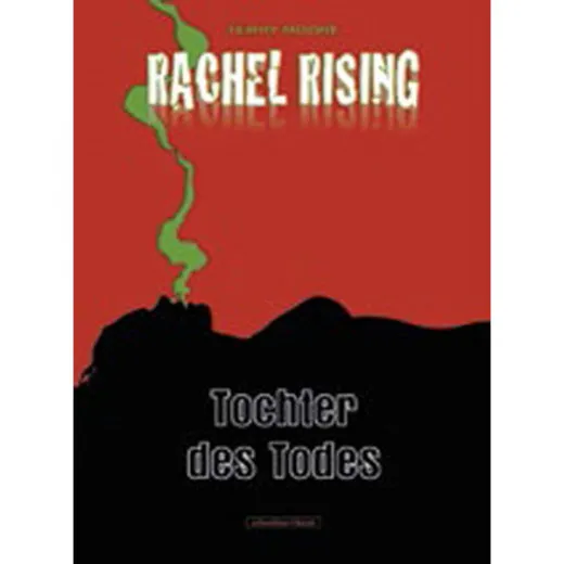 Rachel Rising 001 - Tochter Des Todes