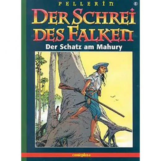 Schrei Des Falken 005 - Der Schatz Am Mahury