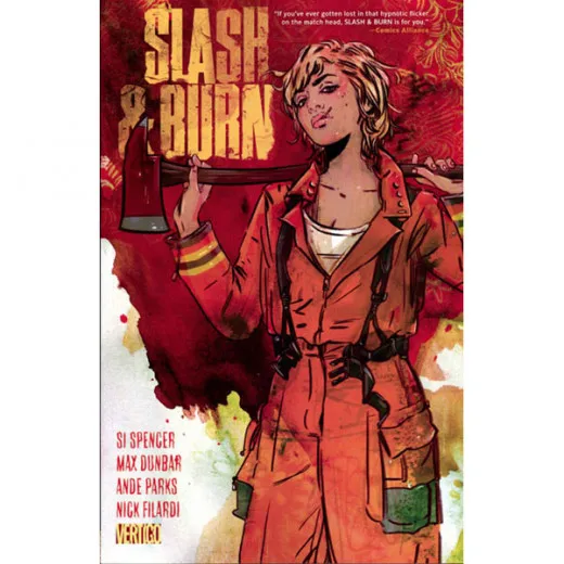 Slash & Burn Tpb