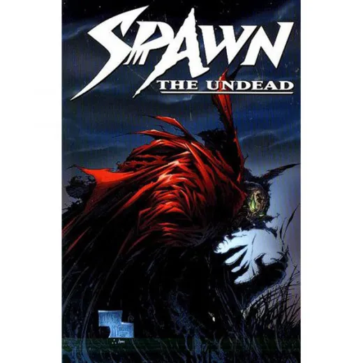 Spawn Tpb - The Undead