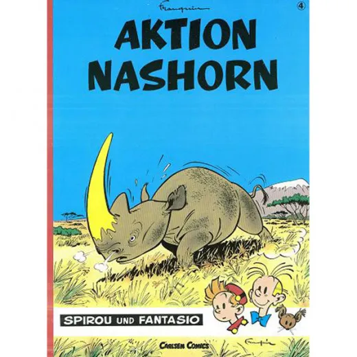 Spirou Und Fantasio 004 - Aktion Nashorn