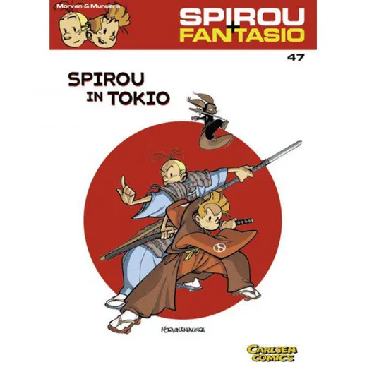 Spirou Und Fantasio - Neuedition 047 - Spirou In Tokio