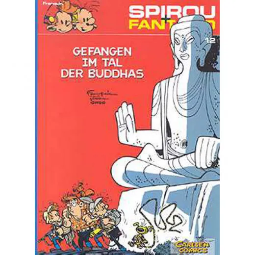 Spirou Und Fantasio - Neuedition 012 - Gefangen Im Tal Der Buddhas