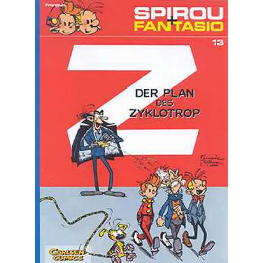 Spirou Und Fantasio - Neuedition 013 - Der Plan Des Zyklotrop