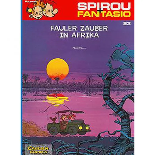 Spirou Und Fantasio - Neuedition 023 - Fauler Zauber In Afrika