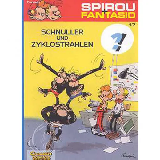 Spirou Und Fantasio - Neuedition 017 - Schnuller Und Zyklostrahlen