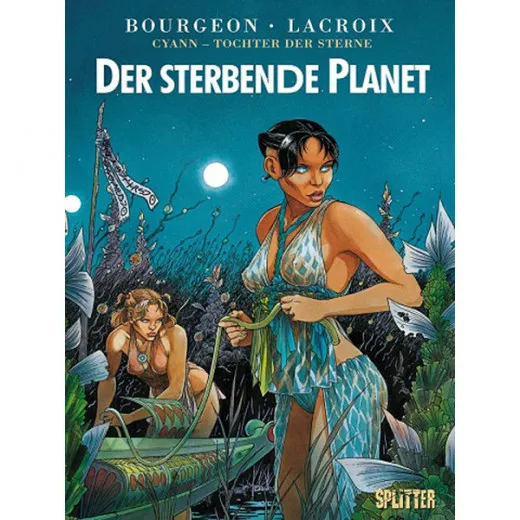 Cyann  Tochter Der Sterne 001 - Der Sterbende Planet