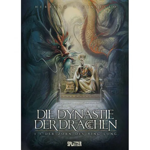 Dynastie Der Drachen 001 - Der Zorn Des Ying Long