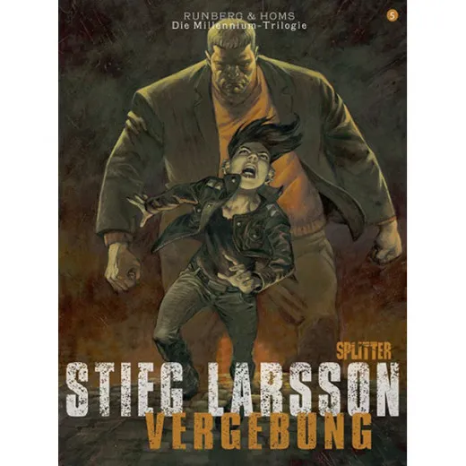 Stieg Larsson 005 - Vergebung 1