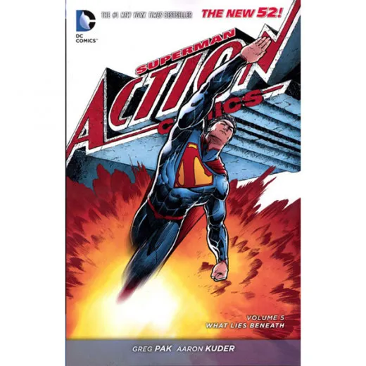 Superman Action Comics Tpb 005 - What Lies Beneath