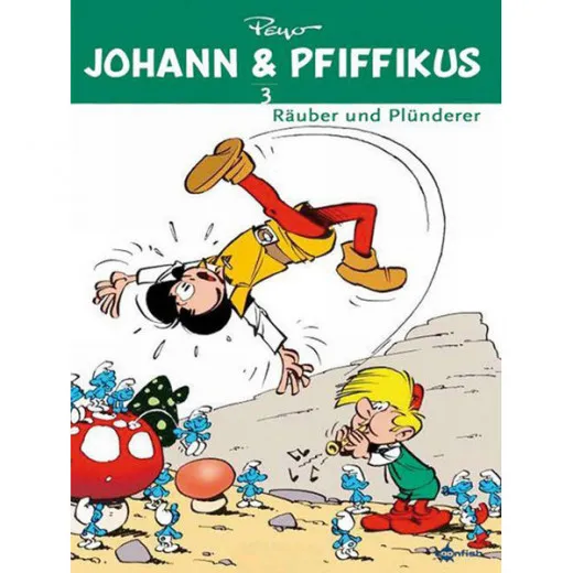 Johann Und Pfiffikus 003 - Ruber Und Plnderer