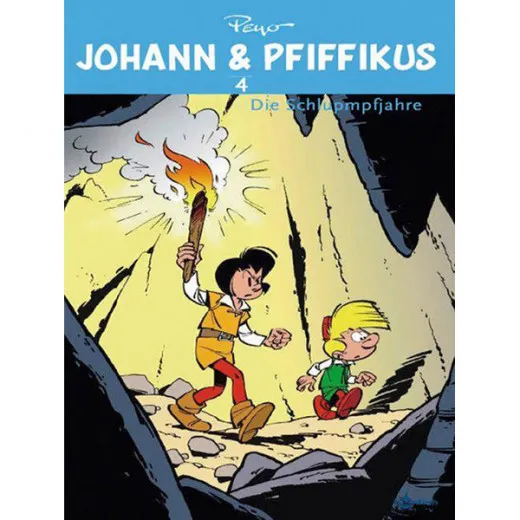 Johann Und Pfiffikus 004 - Die Schlumpfjahre